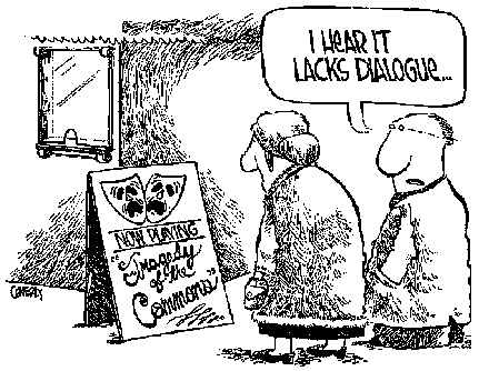 Tragedy of the Commons, Lacks Dialogue